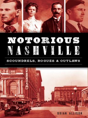 Notorious Nashville - ebook